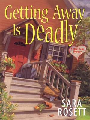 Getting Away Is Deadly - ebook